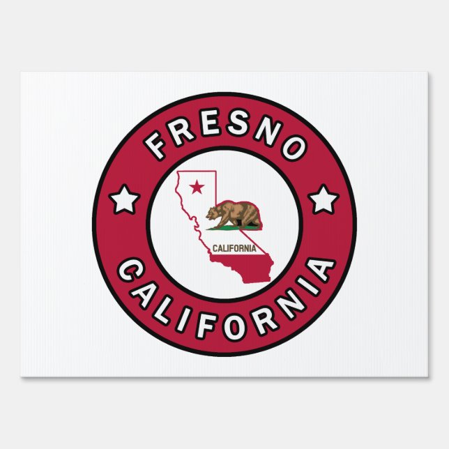 Fresno California Yard Sign (Front)
