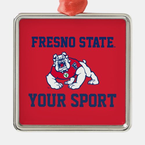 Fresno State Customize Your Sport Metal Ornament
