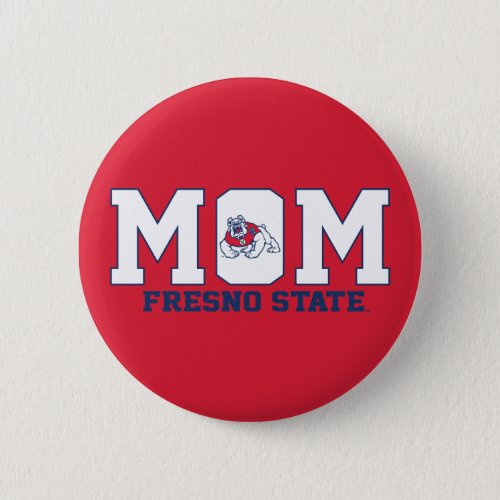 Fresno State Mom Pinback Button