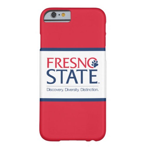 Fresno State University Slogan Barely There iPhone 6 Case