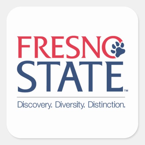 Fresno State University Slogan Square Sticker