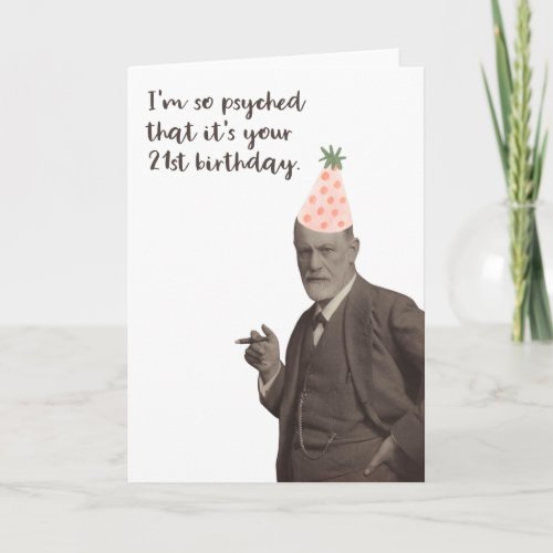 Freud Funny 21st Birthday Psychology Card