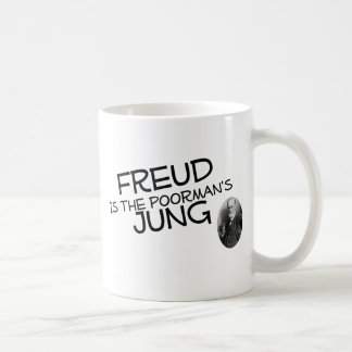 Freud Is The Poorman's Jung Coffee Mug