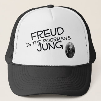 Freud Is The Poorman's Jung Trucker Hat