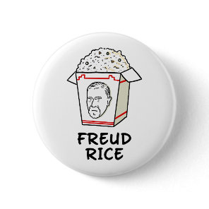 Freud Rice Food Psychology Pun Button