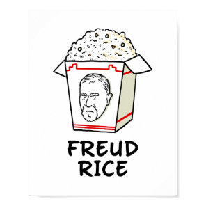 Freud Rice Food Psychology Pun Poster