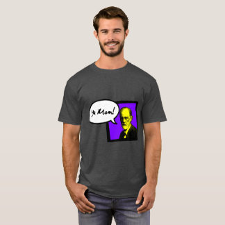 Freud "Your Mom" T-Shirt