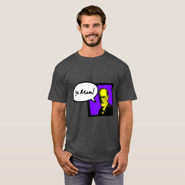 Freud "Your Mom" T-Shirt (Front Full)