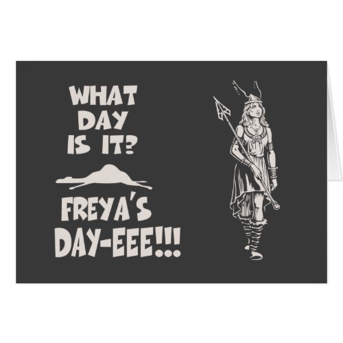 Freyas Day