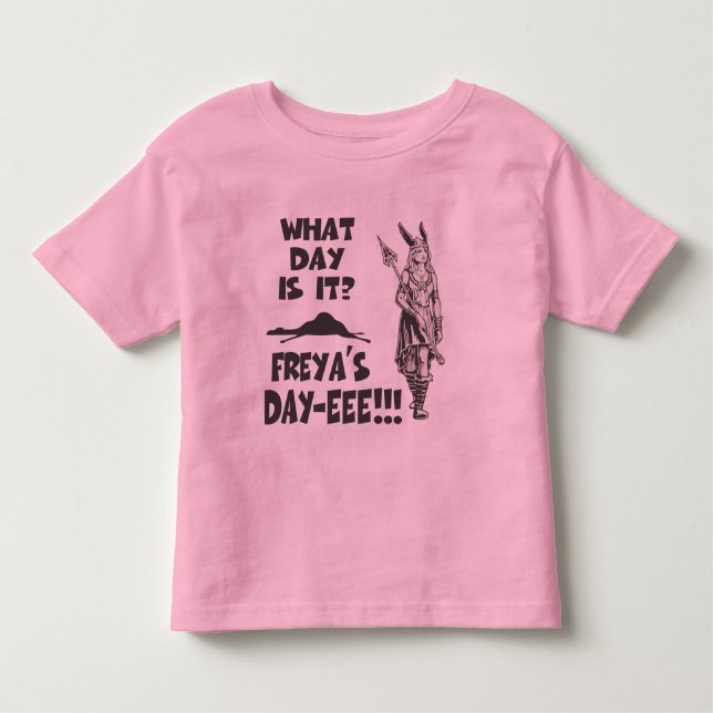 Freya's Day Toddler T-shirt (Front)
