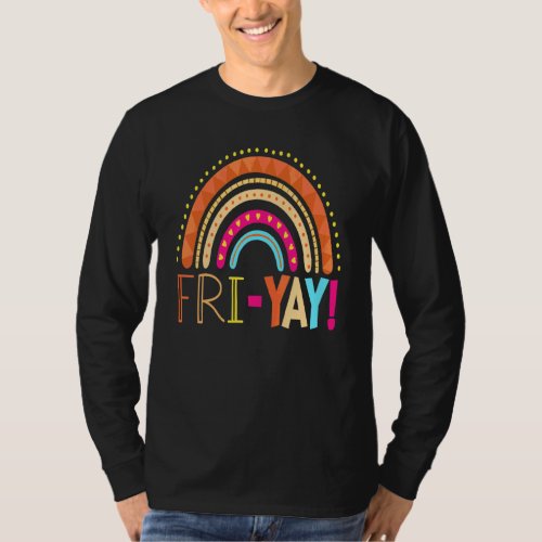 Fri Yay Happy Friday   Teacher Tgif Friyay School T_Shirt