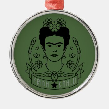 Frida Kahlo | Heroína Metal Ornament by fridakahlo at Zazzle