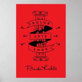 Frida Kahlo | Pain Art Love Poster by fridakahlo at Zazzle