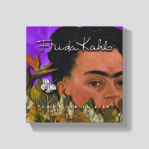 Frida Kahlo Pasion Por La Vida Canvas Print