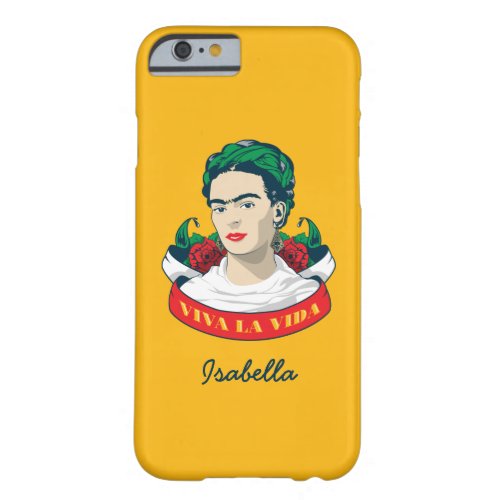 Frida Kahlo  Viva la Vida Barely There iPhone 6 Case