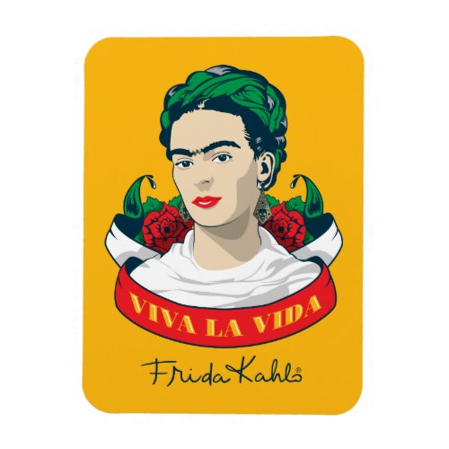 Frida Kahlo  Viva la Vida Magnet