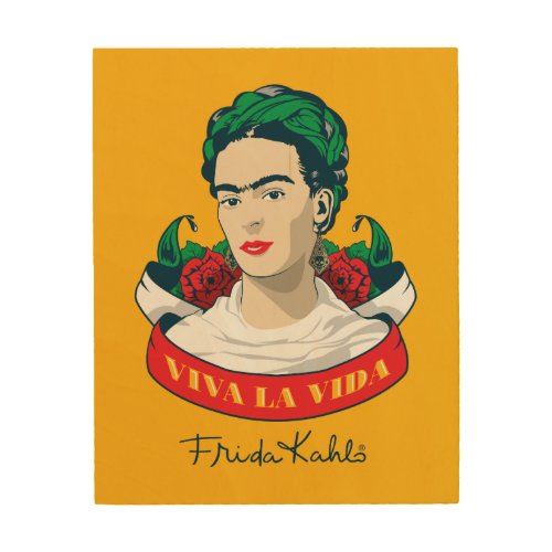 Frida Kahlo  Viva la Vida Wood Wall Decor