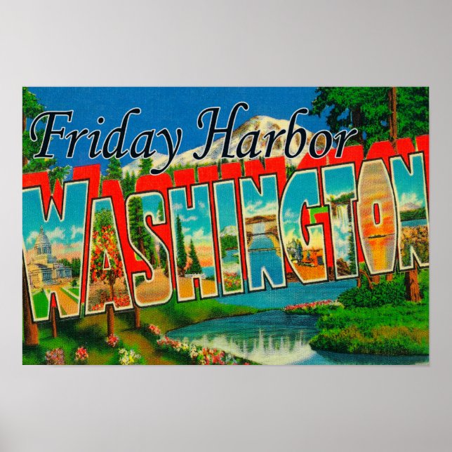 Friday Harbor, Washington - Large Letter Poster (Front)