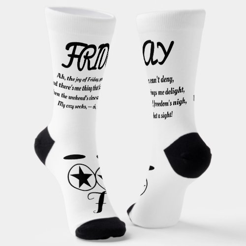 Friday Poem Socks _ Trendy Funny WhiteBlack