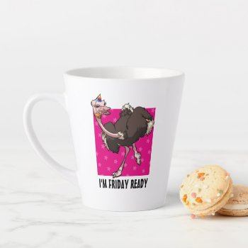 Friday Quote Funny Dancing Party Ostrich Cartoon Latte Mug by NoodleWings at Zazzle