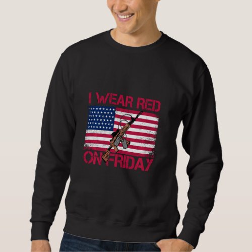 Friday  Red American Veteran  Memorial Plaza Sweatshirt