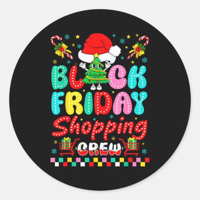 Friday Shopng Crew Christmas Lights Black Shopng F Classic Round Sticker (Front)