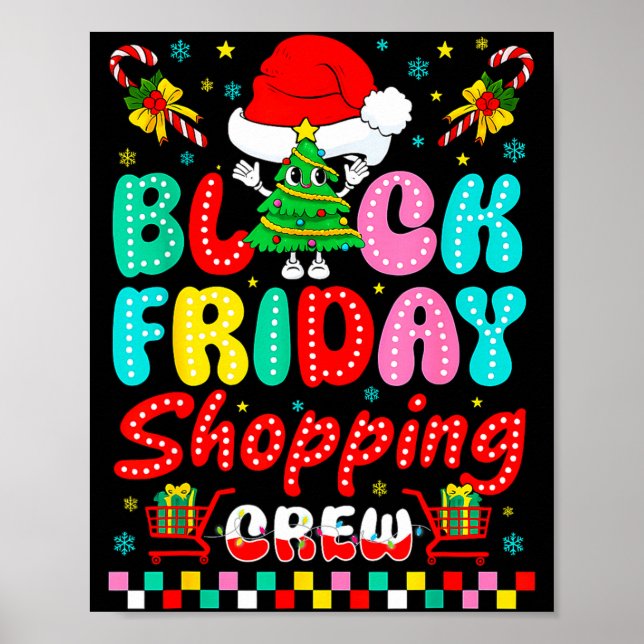 Friday Shopng Crew Christmas Lights Black Shopng F Poster (Front)