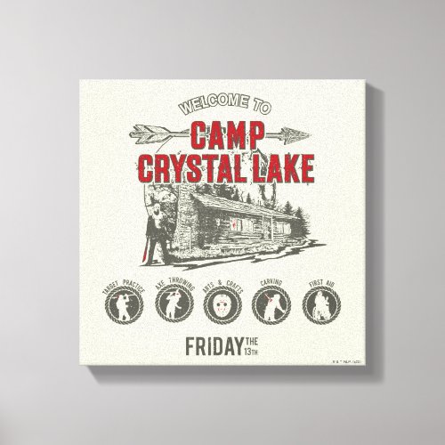 Friday the 13th  Welcome to Camp Crystal Lake Canvas Print