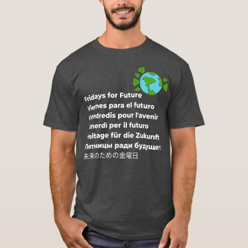 Fridays for Future  Climate Change Protest T_Shirt