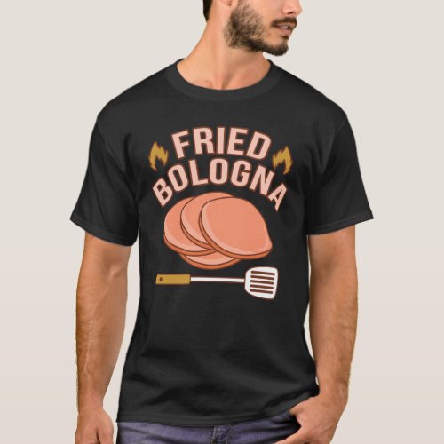 Fried Bologna Meat Sandwich Food Lover Eater T_Shirt