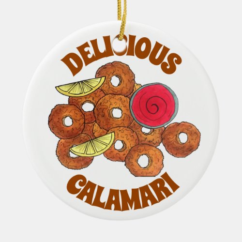 Fried Calamari Rings Italian Food Appetizer Foodie Ceramic Ornament