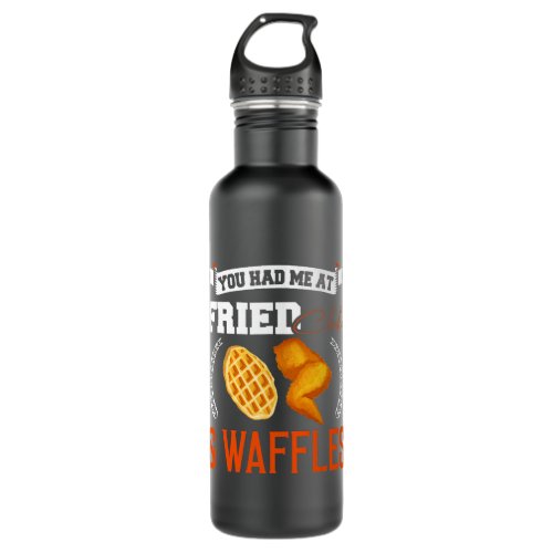 Fried Chicken Shirt You Had Me At Fried Chicken 2W Stainless Steel Water Bottle