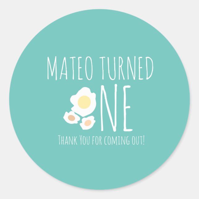 Fried Egg First Birthday Thank You Classic Round Sticker (Front)