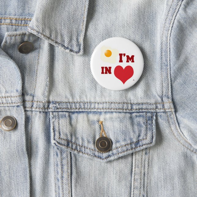 Fried Egg I Am In Love Fun Heart Design Button (In Situ)