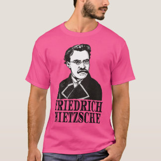 Friedrich Nietzsche Philosopher Poet Thinker T-Shirt