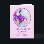Friend, 65th birthday with painted flowers. card<br><div class="desc">A simple but elegant 65th birthday card with a flower painting. A painting of a vase of flowers is framed in daisies. The whole is on a delicate pink background. The inside message can be changed to your requirements.</div>