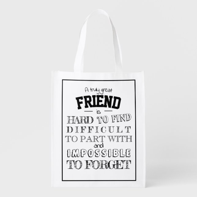Friend Appreciation Thank you Gift script bff Grocery Bag (Front)