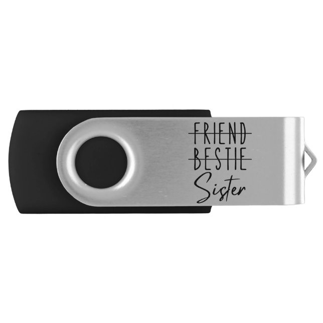Friend Bestie Sister Flash Drive (Front)