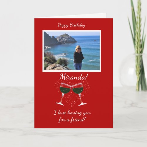 Friend Birthday Custom Photo Funny Wine Card