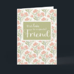 Friend Birthday Pink Flower Pattern  Card<br><div class="desc">Birthday card for a special friend showcases a delicate floral design,  complemented by the heartfelt sentiment,  "With love to a special Friend." A lovely way to express your gratitude and make her celebration even more memorable.</div>