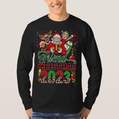 Friend Christmas 2023 Santa Reindeer Elf Snowman G T_Shirt