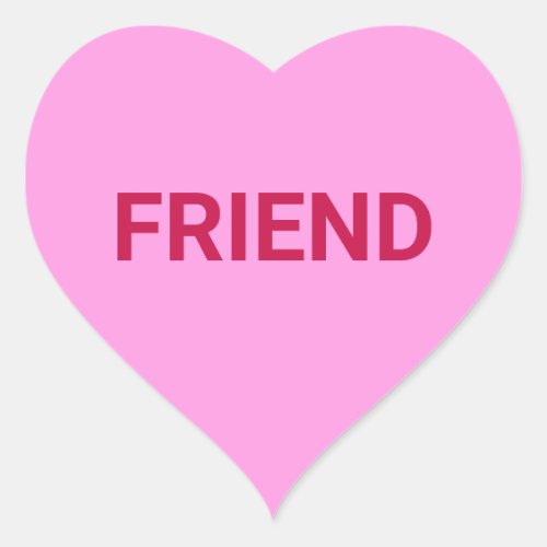 Friend custom message Valentines Day fun cute Heart Sticker