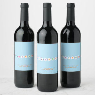 Friend cute friendship bracelet blue Valentine's Wine Label