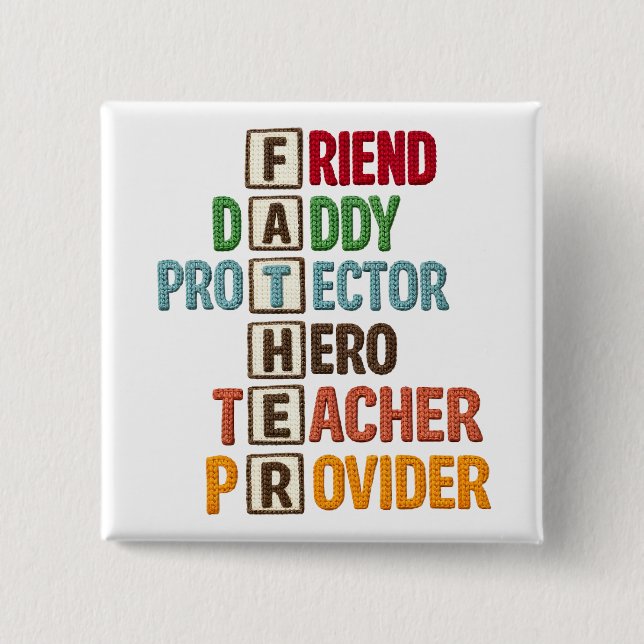Friend Daddy Protector Hero Teacher Provider Button (Front)