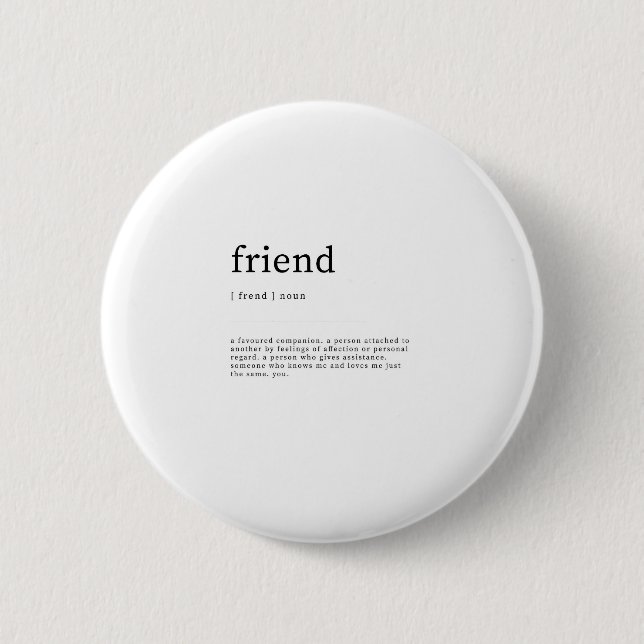 Friend Definition Dictionary Art Print Quotes Button (Front)