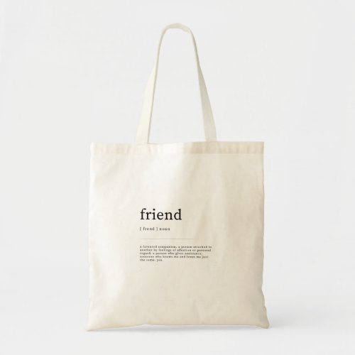 Friend Definition Dictionary Art Print Quotes Tote Bag