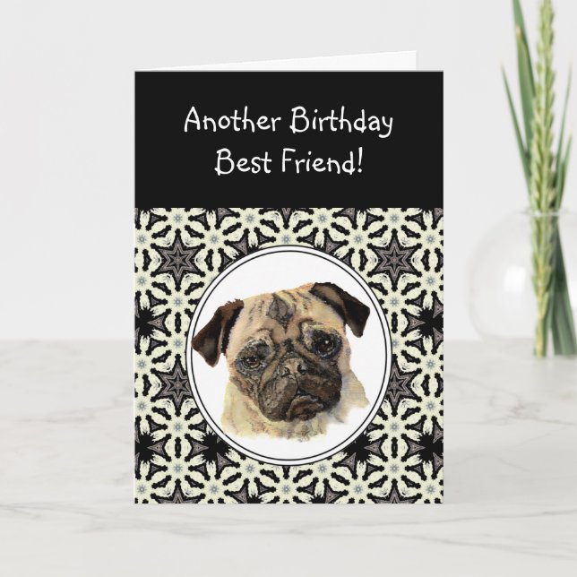 Friend Don't look Sad Birthday Pug Pet Dog Card (Front)