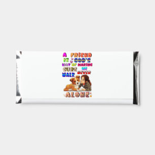 Friend Gods Way Of Making Sure We Never Walk Alone Hershey Bar Favors