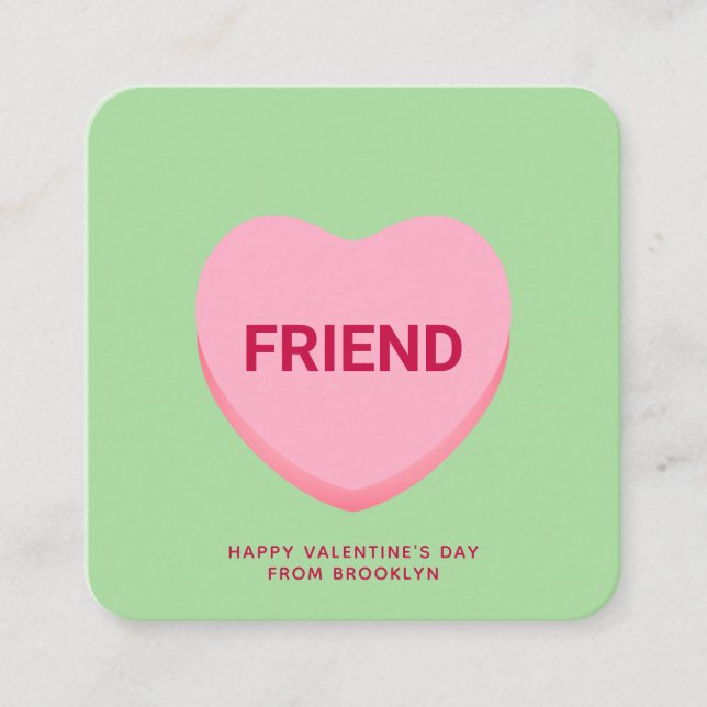 Friend green conversation heart Valentine's card (Front)