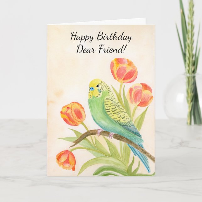 Friend Happy Birthday Parakeet with Tulips Card (Front)